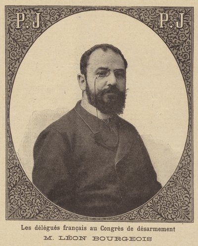 Leon Bourgeois，1899年海牙和平会议的法国代表 作者 法语学校